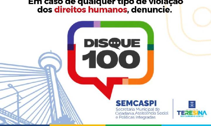 Prefeitura de Teresina reforça uso do Disque 100 para denúncias de violações de direitos