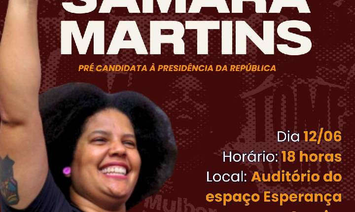 Samara Martins lança pré-candidatura a Presidente no Piauí nesta sexta-feira (12)