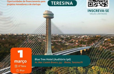 Finep Day Teresina impulsiona investimentos em projetos inovadores e startups