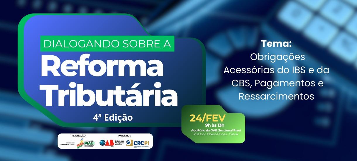 Sefaz detalha regras sobre novos impostos do sistema tributário nesta terça (24)