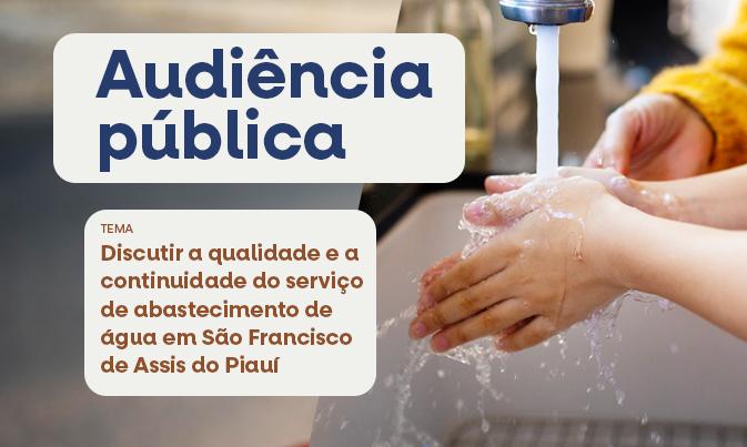 Audiência pública vai discutir abastecimento de água em São Francisco de Assis do Piauí