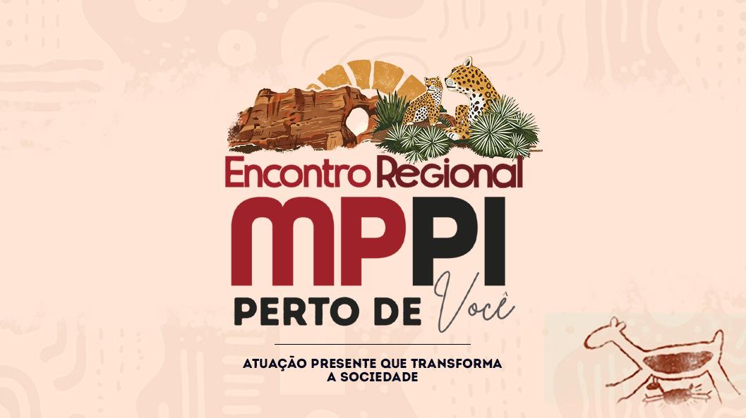 Ministério Público vai promover encontro regional em São Raimundo Nonato