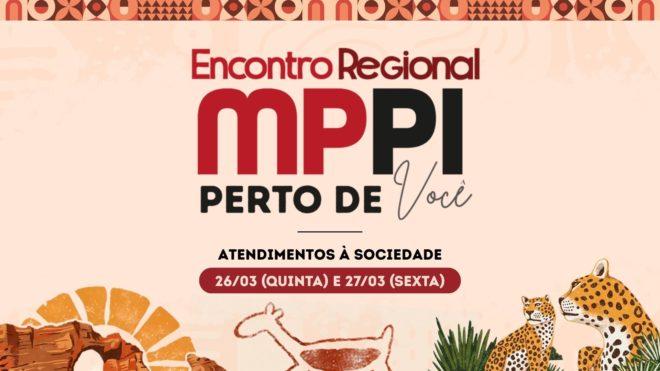 MPPI promoverá atendimento à população em São Raimundo Nonato