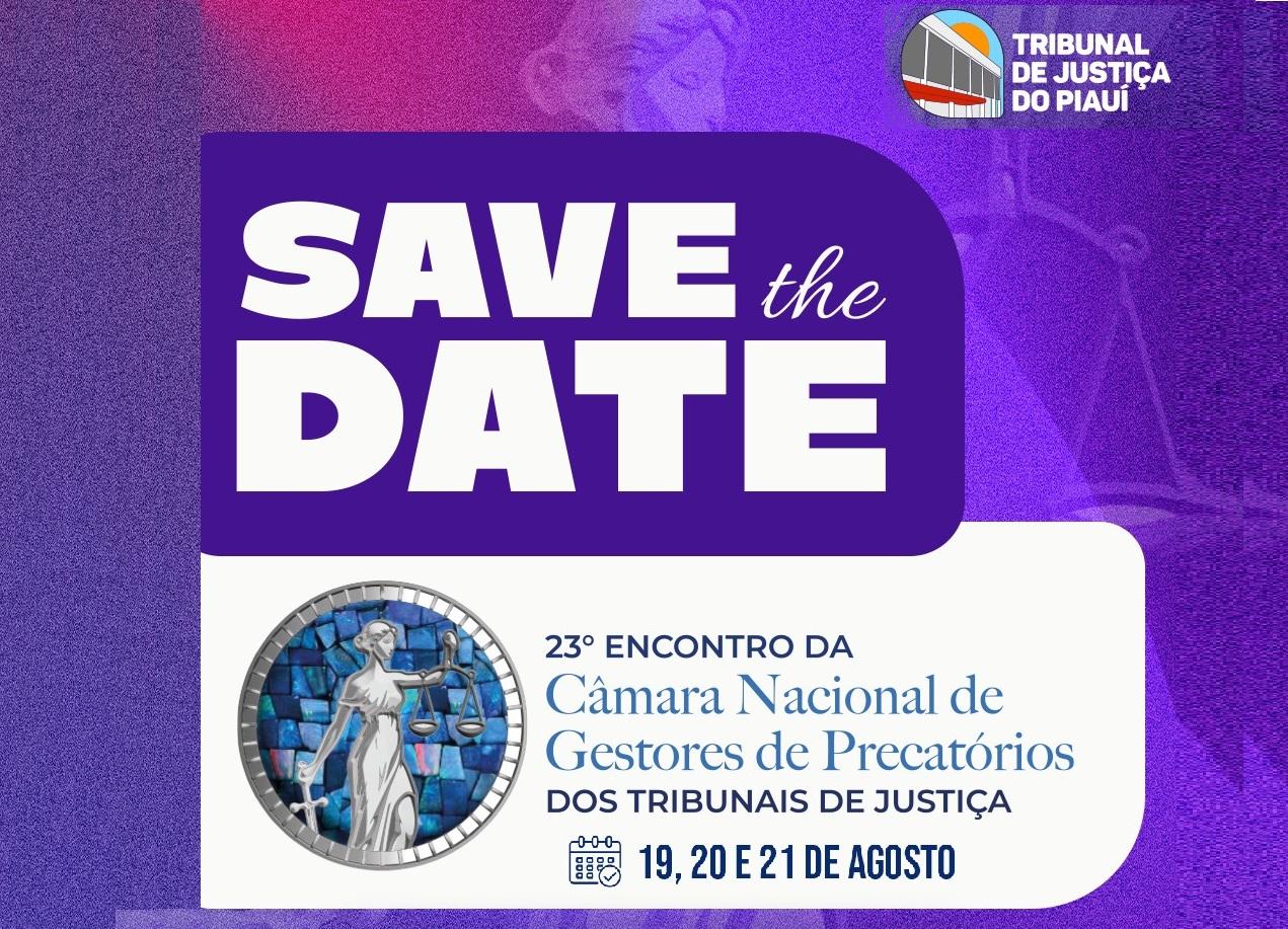 TJPI receberá gestores de precatórios de todo o país em Teresina