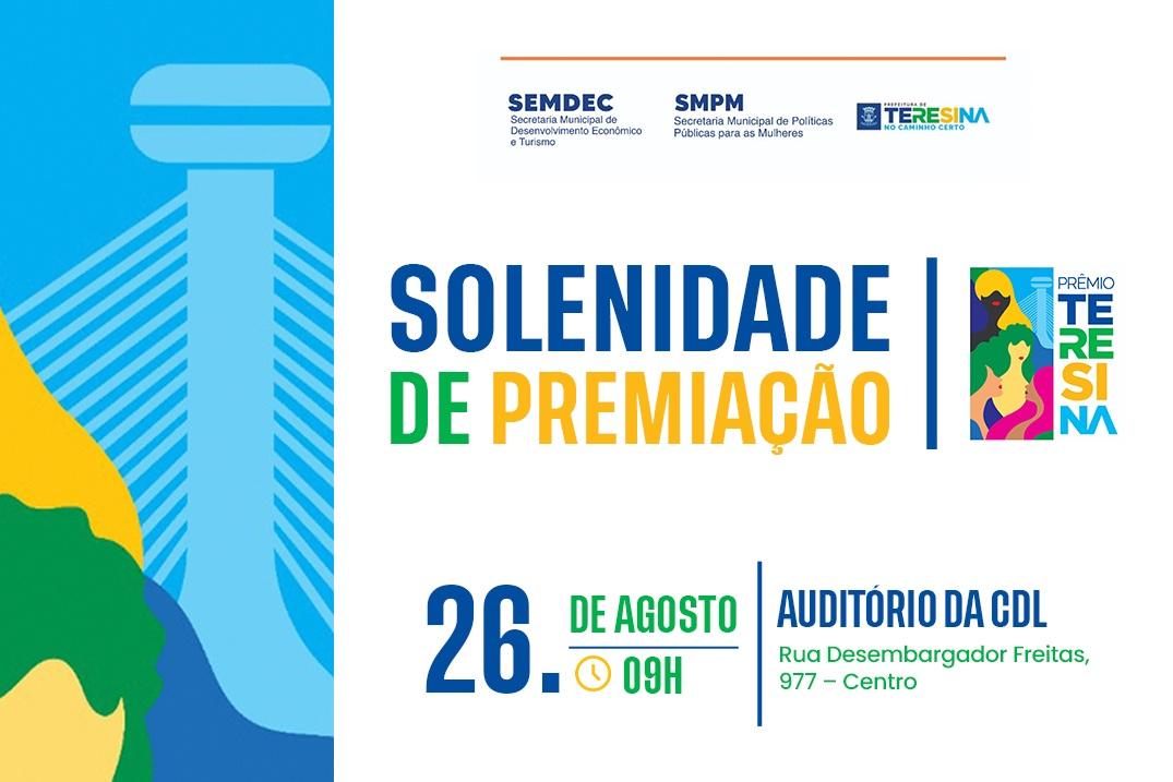 Prêmio Teresina 2026: empresas vencedoras serão anunciadas nesta quarta-feira